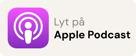 Lyt på Apple Podcast